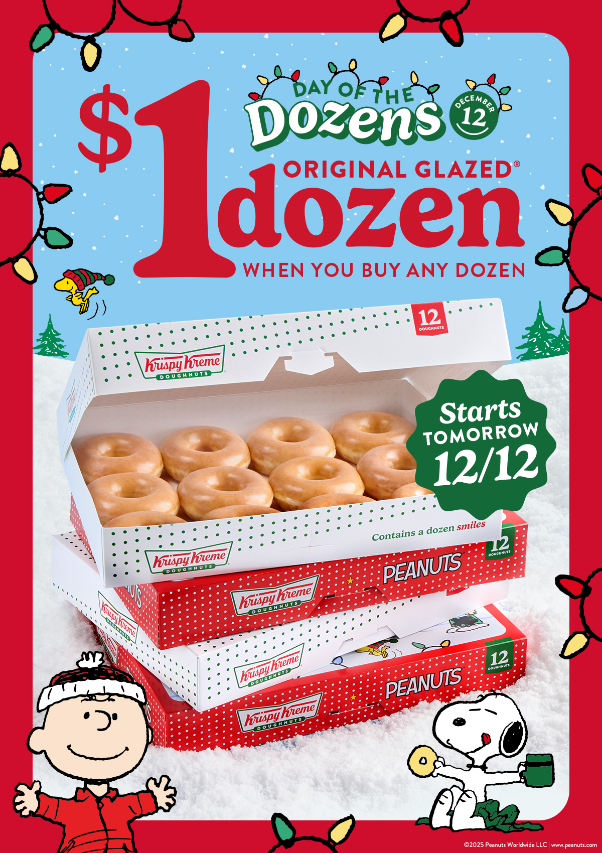 Enjoy a $1 Original Glazed® Dozen when you buy a dozen. Starts tomorrow!