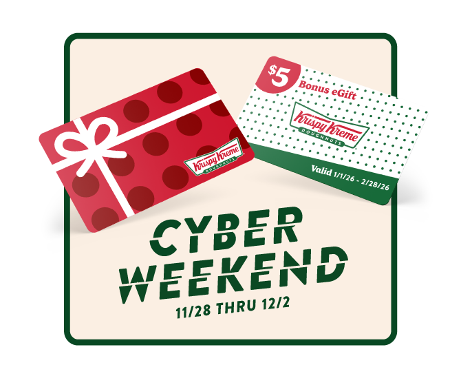 Buy $25 in eGift cards and receive a $5 bonus eGift to enjoy! Now thru 12/2.